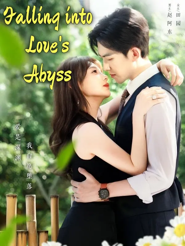 Falling into Love's Abyss